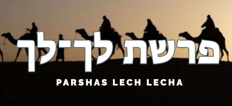 Parsha  Lech Lecha